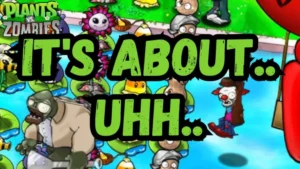 Plants vs Zombies Its About Uhh MOD