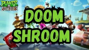 Plants vs Zombies Doom Shroom mod