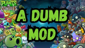 Plants-Vs-Zombies-a-dumb-mod