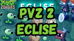 Plants vs Zombies 2 Eclise mod