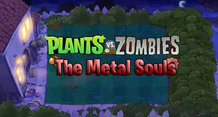 Plants vs Zombies The Metal Souls Night Demo MOD